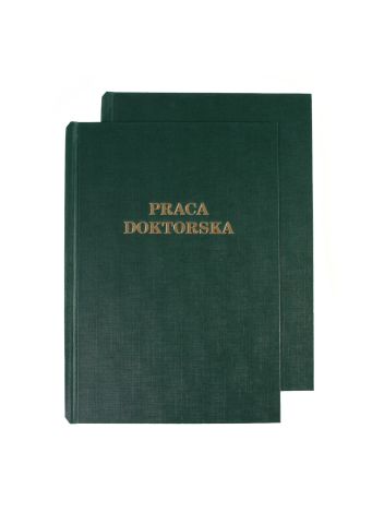 Okładka twarda z napisem - O.HARD COVER Classic 304 x 212 mm (A4+ pionowa) "Praca Doktorska" - zielony - 10 par